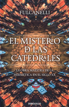 EL MISTERIO DE LAS CATEDRALES