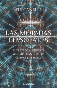 LAS MORADAS FILOSOFALES