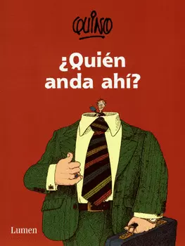QUIÉN ANDA AHÍ