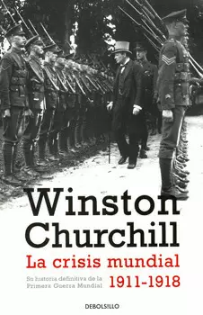 CRISIS MUNDIAL 1911-1918, LA