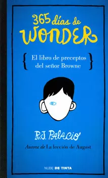 365 DÍAS DE WONDER EL LIBRO DE PRECEPTOS DEL SEÑOR BROWN