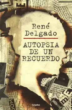 AUTOPSIA DE UN RECUERDO