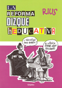 REFORMA DIZQUE HEDUCATIVA