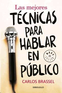 MEJORES TECNICAS PARA HABLAR EN PUBLICO, LAS