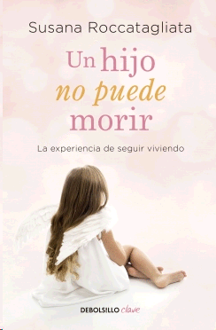 UN HIJO NO PUEDE MORIR