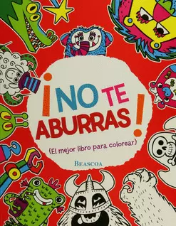 NO TE ABURRAS EL MEJOR LIBRO PARA COLOREAR