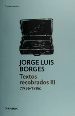 TEXTOS RECOBRADOS III (1956-1986)