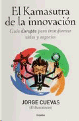 KAMASUTRA DE LA INNOVACION, EL