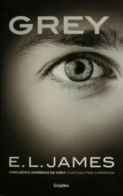 GREY CUARTA PARTE DE 50 SOMBRAS DE GREY