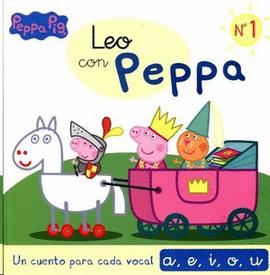 LEO CON PEPPA 1. UN CUENTO PARA CADA VOCAL