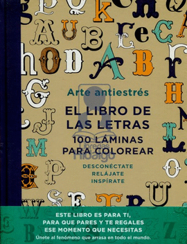 ARTE ANTIESTRES  EL LIBRO DE LAS LETRAS