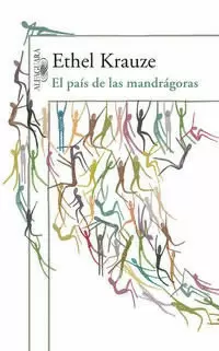 EL PAÍS DE LAS MANDRÁGORAS