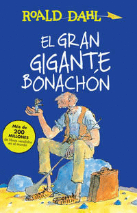 EL GRAN GIGANTE BONACHÓN