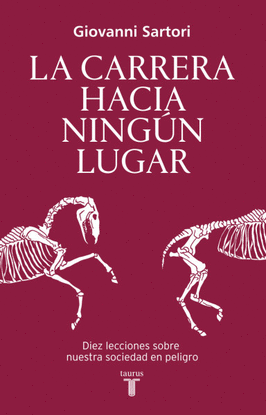 LA CARRERA HACIA NINGUN LUGAR