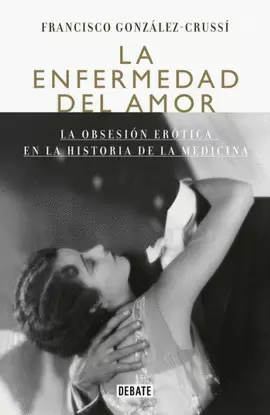 LA ENFERMEDAD DEL AMOR