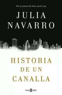 HISTORIA DE UN CANALLA
