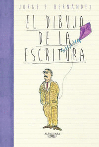 EL DIBUJO DE LA ESCRITURA