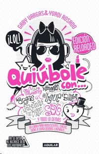 QUIUBOLE CON.... EDICION RELOADED (MUJERES)