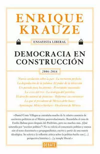 DEMOCRACIA EN CONSTRUCCIÓN ( ENSAYISTA LIBERAL 6 )
