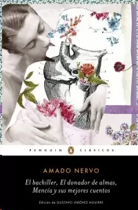 BACHILLER, DONADOR DE ALMAS, MENCIA Y SUS MEJORES CUENTOS, EL