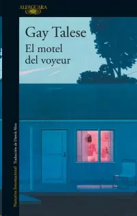 MOTEL DEL VOYEUR, EL