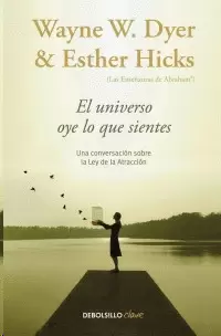 UNIVERSO OYE LO QUE SIENTES, EL