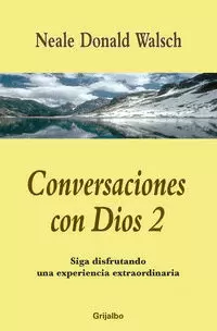 EL DIÁLOGO CONTINÚA ( CONVERSACIONES CON DIOS 2 )