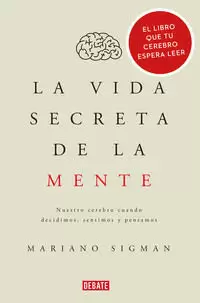 LA VIDA SECRETA DE LA MENTE