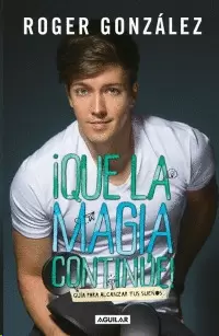 ¡QUE LA MAGIA CONTINUE!