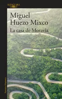 LA CASA DE MORAVIA