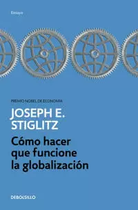 CÓMO HACER QUE FUNCIONE LA GLOBALIZACIÓN
