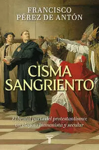 CISMA SANGRIENTO