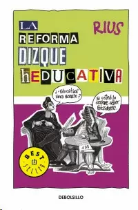 REFORMA DIZQUE HEDUCATIVA, LA