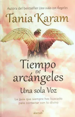 TIEMPO DE ARCANGELES UNA SOLA VOZ