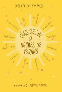 DÍAS DE SOL Y NOCHES DE VERANO