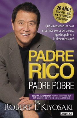 PADRE RICO, PADRE POBRE