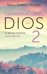 CONVERSACIONES CON DIOS II