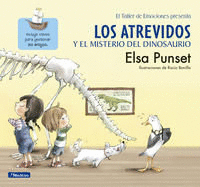 LOS ATREVIDOS Y EL MISTERIO DEL DINOSAURIO