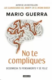 NO TE COMPLIQUES