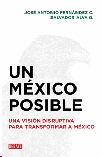 MEXICO POSIBLE,UN