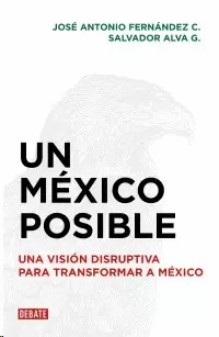 MEXICO POSIBLE,UN