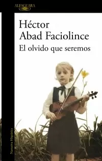 OLVIDO QUE SEREMOS,EL
