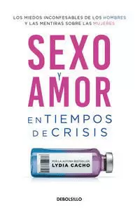SEXO Y AMOR EN TIEMPOS DE CRISIS