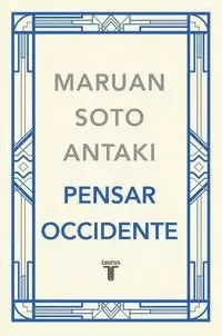 PENSAR OCCIDENTE ( PENSAR EL MUNDO 3 )