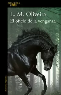 EL OFICIO DE LA VENGANZA