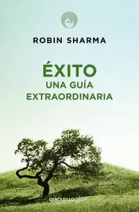 ÉXITO: UNA GUÍA EXTRAORDINARIA