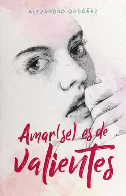 AMAR(SE) ES DE VALIENTES