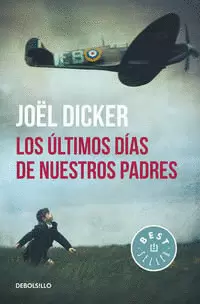 LOS ÚLTIMOS DÍAS DE NUESTROS PADRES