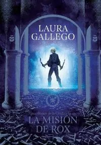 LA MISIÓN DE ROX ( GUARDIANES DE LA CIUDADELA 3 )