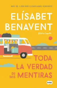 TODA LA VERDAD DE MIS MENTIRAS